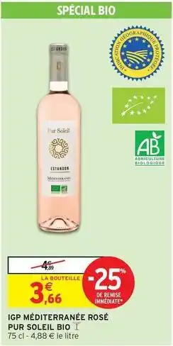 Intermarché Hyper Estandon - igp méditerranée rosé pur soleil bio offre