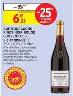 Intermarché Hyper Signal - aop bourgogne pinot noir rouge couvent des visitandines offre