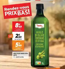 Netto Netto - huile d'olive vierge extra offre