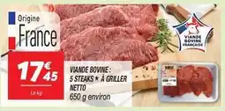 Netto Viande bovine: 5 steaks à griller offre