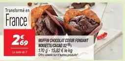 Netto Muffin chocolat coeur fondant noisette/cacao offre