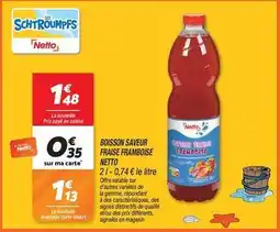 Netto Netto - boisson saveur fraise framboise offre
