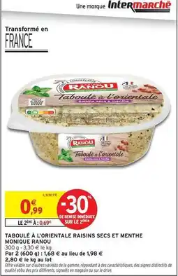 Intermarché Monique ranou - taboule à l'orientale raisins secs et menthe offre
