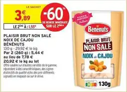 Intermarché Bénénuts - plaisir brut non salé noix de cajou offre