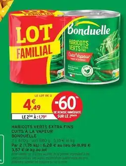 Intermarché Bonduelle - haricots verts extra fins cuits à la vapeur offre