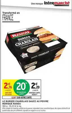 Intermarché Monique ranou - le burger charolais sauce au poivre offre