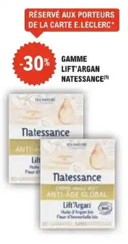 E.Leclerc Parapharmacie Gamme lift'argan natessance offre
