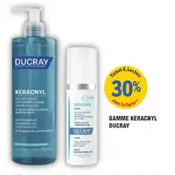 E.Leclerc Parapharmacie Gamme keracnyl ducray offre