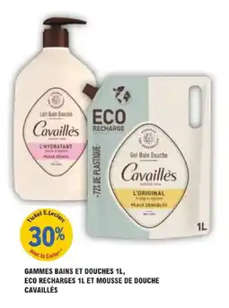 E.Leclerc Parapharmacie Gammes bains et douches eco recharges et mousse de douche cavaillès offre
