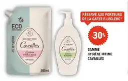 E.Leclerc Parapharmacie Gamme hygiène intime cavaillès offre