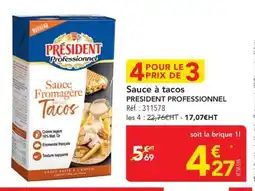 METRO Sauce à tacos president professionnel offre