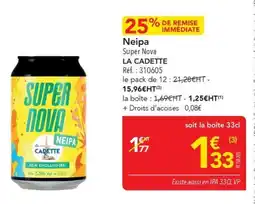 METRO Neipa la cadette offre