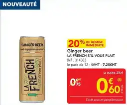 METRO Ginger beer la french s'il vous plait offre