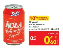 METRO Original kola champion offre