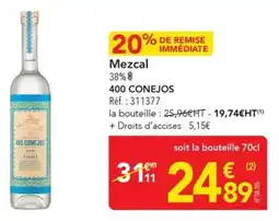 METRO Mezcal 400 conejos offre