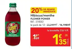 METRO Hibiscus menthe flower power offre