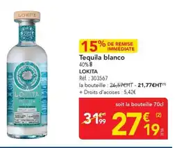 METRO Tequila blanco lokita offre