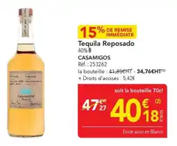 METRO Tequila reposado casamigos offre