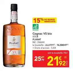 METRO Cognac vs bio planat offre