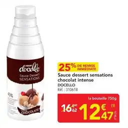 METRO Sauce dessert sensations chocolat intense docello offre