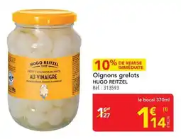METRO Oignons grelots hugo reitzel offre