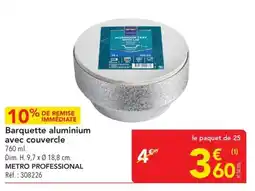 METRO Barquette aluminium avec couvercle metro professional offre