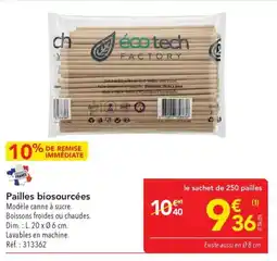 METRO Pailles biosourcées offre