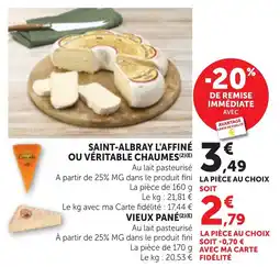 Maximarché Saint-albray l'affiné ou véritable chaumes offre