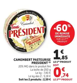 Maximarché Camembert pasteurise president offre