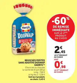 Maximarché Brioches pepites sans additifs doowap harrys offre