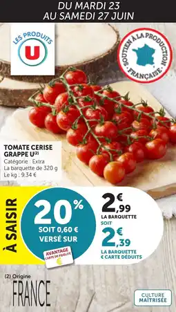 Maximarché Tomate cerise grappe u offre
