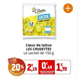 Coccimarket Cœur de laitue les crudettes offre