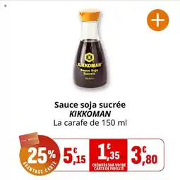 Coccimarket Sauce soja sucrée kikkoman offre