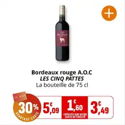 Coccimarket Bordeaux rouge a.o.c les cinq pattes offre