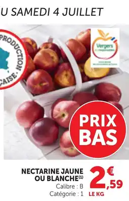 Maximarché Nectarine jaune ou blanche offre