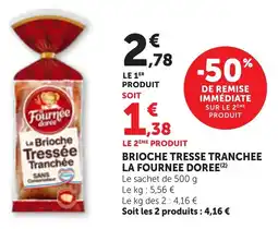 Maximarché Brioche tresse tranchee la fournee doree offre