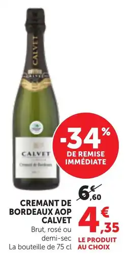 Maximarché Cremant de bordeaux aop calvet offre