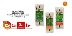 Coccinelle Supermarché Herbes fraiches les crudettes offre