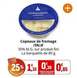 Coccinelle Supermarché Copeaux de fromage italie offre