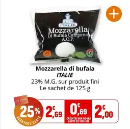 Coccinelle Supermarché Mozzarella di bufala italie offre