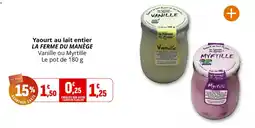 Coccinelle Supermarché Yaourt au lait entier la ferme du manège offre