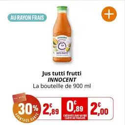 Coccinelle Supermarché Jus tutti frutti innocent offre