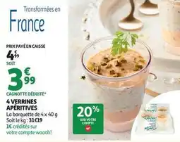 Auchan Supermarché 4 verrines apéritives offre