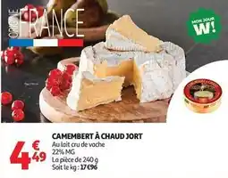 Auchan Supermarché Jort - camembert à chaud offre