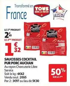 Auchan Supermarché Tous - saucisses cocktail pur porc offre