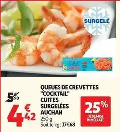 Auchan Supermarché Auchan - queues de crevettes cocktail cuites surgelées offre