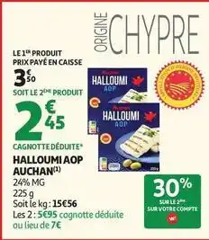 Auchan Supermarché Auchan - halloumi aop offre