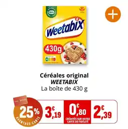 Coccinelle Supermarché Céréales original weetabix offre