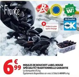 Auchan Supermarché Mr.goodfish - moules de bouchot label rouge spécialité traditionnelle garantie offre