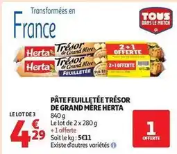 Auchan Supermarché Herta - pâte feuilletée trésor de grand mere offre
